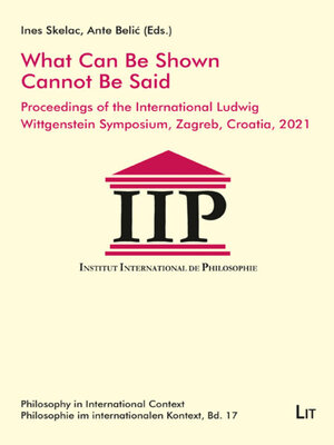 cover image of What Can Be Shown Cannot Be Said